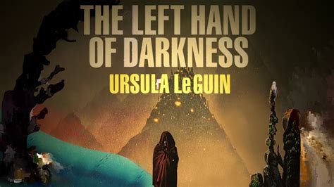  Left Hand of Darkness: A Symphony of Gender and Political Intrigue